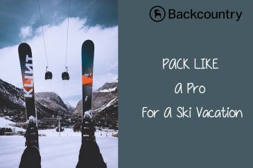 pack-like-a-pro-for-ski-vacation-with-backcountry